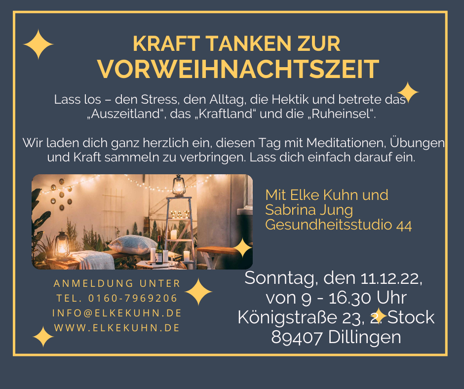 Kraft tanken zur Vorweihnachtszeit Mediation & Coaching Elke Kuhn